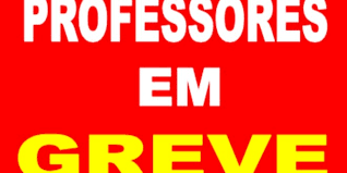 Resultado de imagem para professores em greve