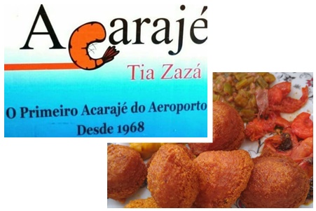 Ponto de Tia Zazá funcionava no Aeroporto de Salvador