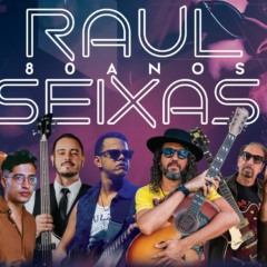 Raul Seixas 80 anos