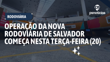 Nova Rodoviária é inaugurada em Salvador; antigo terminal é desativado Nova Rodoviária é inaugurada em Salvador; antigo terminal é desativado