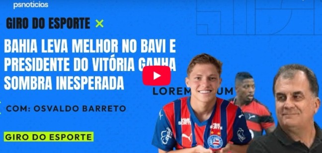 Bahia leva a melhor no Ba-Vi e presença de Marinho no Barradão causa burburinho