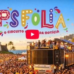 Furdun&ccedil;o d&aacute; pontap&eacute; inicial no Carnaval de Salvador